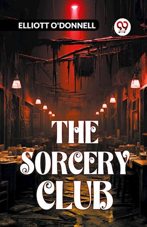 Cover for O'Donnell Elliott · The Sorcery Club (Edition2023) (Paperback Book) (2023)
