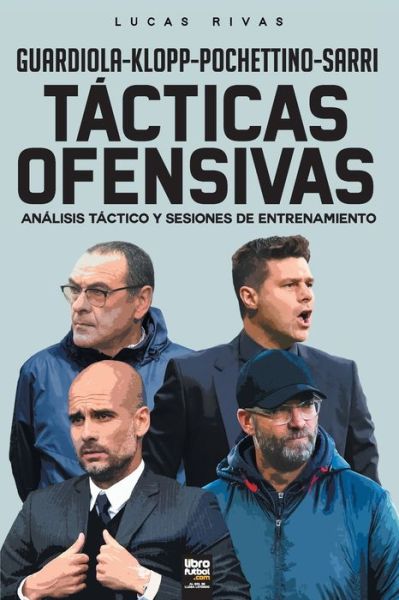 Cover for Lucas Rivas · Tacticas Ofensivas (Paperback Book) (2020)