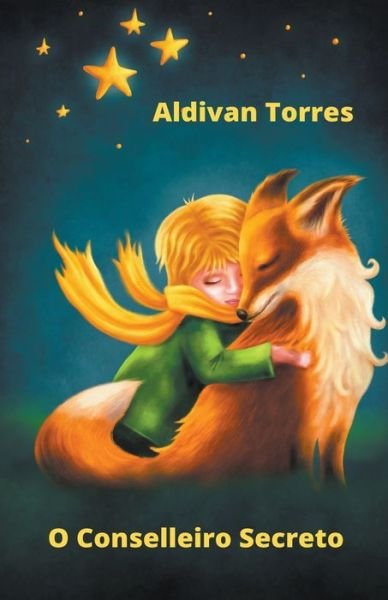 Cover for Aldivan Torres · O Conselleiro Secreto (Paperback Bog) (2022)