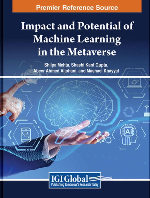 Impact and Potential of Machine Learning in the Metaverse (Gebundenes Buch) (2024)