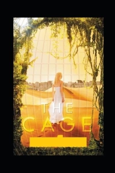 Cover for Henry James · In the Cage: Classic Original Edition By Henry James (Annotated) (Taschenbuch) (2021)