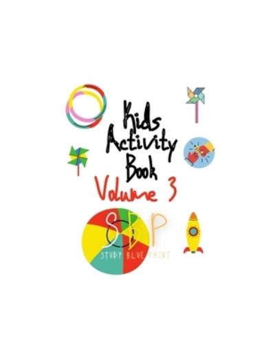 Cover for Study Blue Print · Kids Activity Book Volume 3 (Paperback Book) (2020)