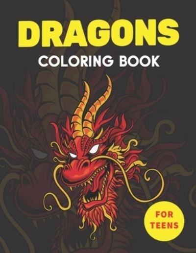 Cover for Imirreifutable Press Point · Dragons Coloring Book for Teens (Paperback Bog) (2020)