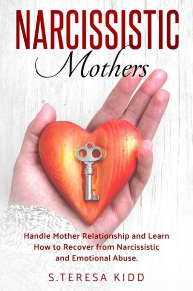 Cover for S Teresa Kidd · Narcissistic Mothers (Paperback Book) (2020)