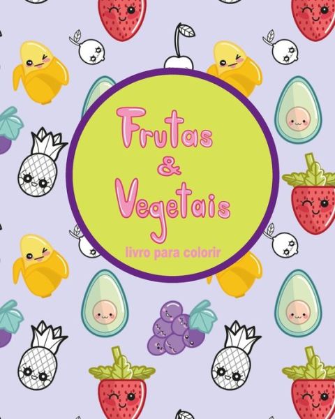 Cover for Petus · Frutas &amp;Vegetais (Paperback Book) (2020)