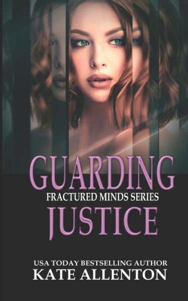 Cover for Kate Allenton · Guarding Justice (Pocketbok) (2020)