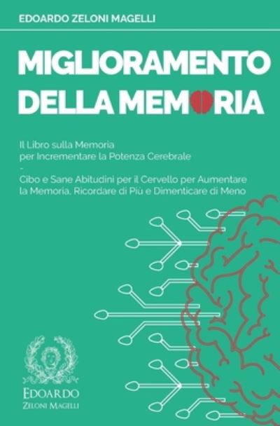 Cover for Edoardo Zeloni Magelli · Miglioramento della Memoria (Paperback Book) (2020)
