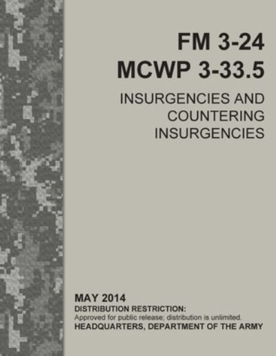 Cover for U S Army · FM 3-24 Insurgencies and Countering Insurgencies (Paperback Book) (2021)