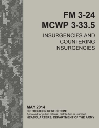 Cover for U S Army · FM 3-24 Insurgencies and Countering Insurgencies (Paperback Book) (2021)