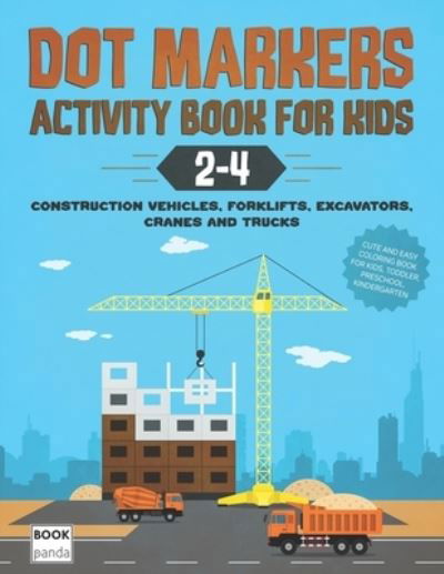 Cover for Book Panda · Dot Markers Activity Book for Kids 2-4 (Paperback Book) (2021)