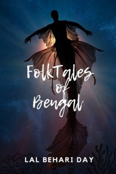 Cover for Lal Behari Day · Folk Tales of Bengal (Paperback Bog) (2021)