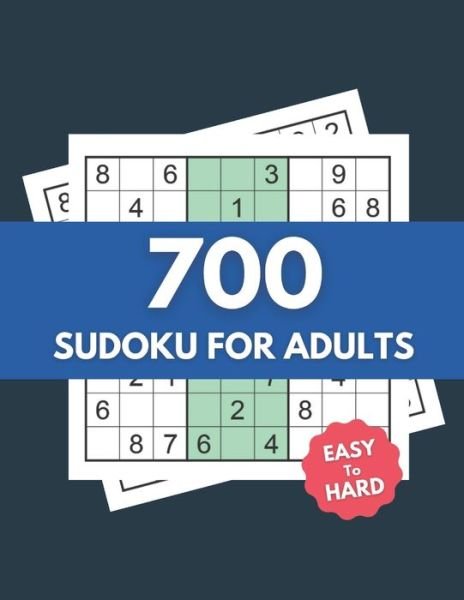 Sudoku For Adults Easy To Hard - Pronob Kumar Singha - Books - Independently Published - 9798738995620 - April 16, 2021