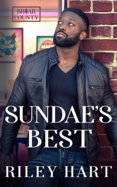 Cover for Riley Hart · Sundae's Best (Pocketbok) (2021)