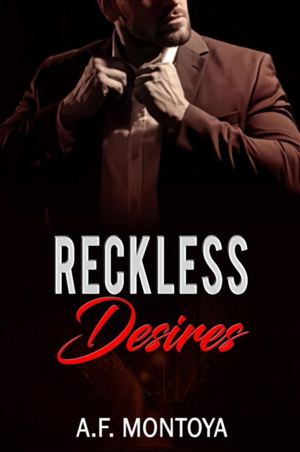 Cover for A F Montoya · Reckless Desires - Mafia Wives Club (Paperback Book) (2022)