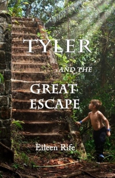 Cover for Eileen Rife · Tyler and the Great Escape - Missionary Kid (Paperback Book) (2022)