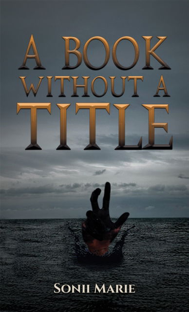 Cover for Sonii Marie · A Book Without a Title (Paperback Book) (2024)