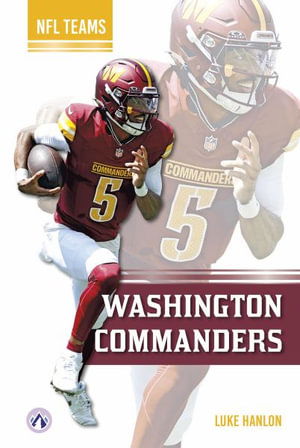 Cover for Luke Hanlon · Washington Commanders - NFL Teams Set 2 (Hardcover Book) (2025)