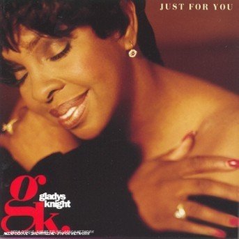 Cover for Gladys Knight · Just for You (CD) (1994)