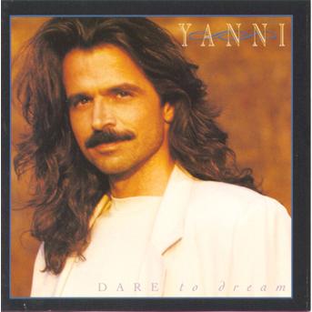 Cover for Yanni · Dare to Dream (CD)