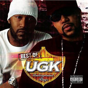 Best Of Ugk - U.g.k. (Underground Kingz) - Music - LEGACY - 0012414186621 - June 17, 2003