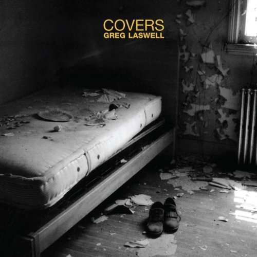 Covers - Greg Laswell - Musik - VANGUARD - 0015707801621 - 5 oktober 2005