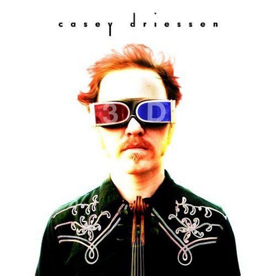 Cover for Casey Driessen · 3D (CD) (2006)