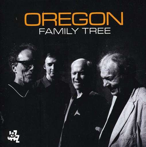 Cover for Oregon · Family Tree (CD) (2012)