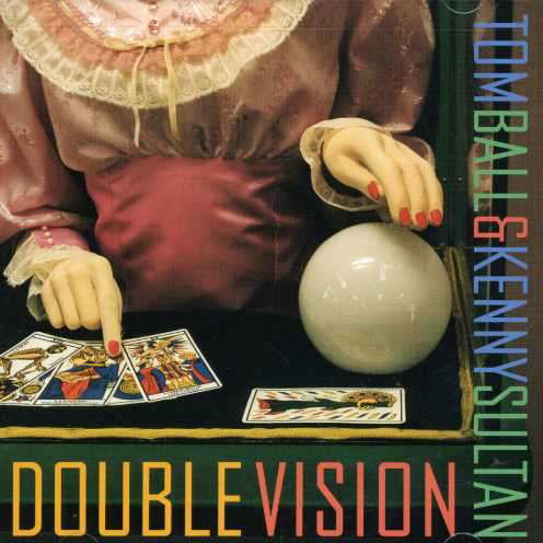 Cover for Tom Ball &amp; Kenny Sultan · Double Vision (CD) (1990)