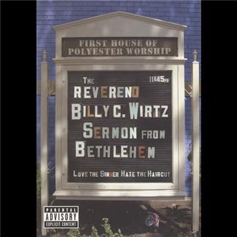 Sermon From Bethlehem - Reverend Billy C. Wirtz - Filmes - Blind Pig Records - 0019148600621 - 31 de janeiro de 2006