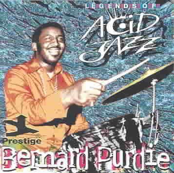 Legends of Acid Jazz - Bernard Purdie - Musik - Prestige - 0025218517621 - 3. december 1996