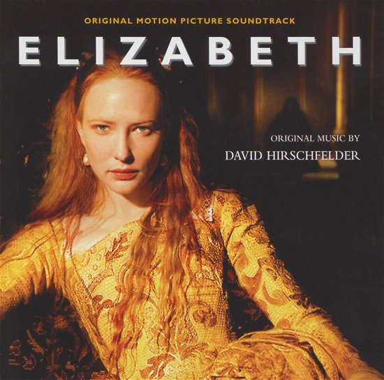 Cover for Elizabeth · David Hirschfelder - Elizabeth O.S.T. (CD) (1998)
