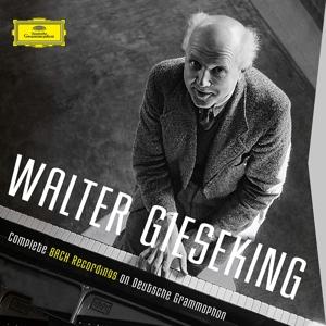 Walter Gieseking ¿ the Complete Bach Recordings on Deutsche Grammophon - Walter Gieseking - Musik - DEUTSCHE GRAMMOPHON - 0028947973621 - 21. juli 2017