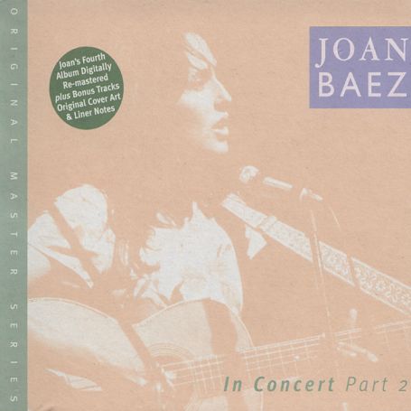 Joan Baez In Concert Part 2 - Joan Baez - Musiikki - ACE - 0029667012621 - tiistai 28. toukokuuta 2002