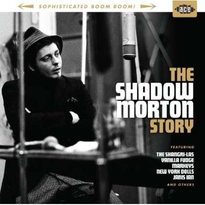 Cover for Sophisticated Boom Boom: Shadow Morton Story / Var · Sophisticated Boom Boom The Shadow Morto (CD) (2013)