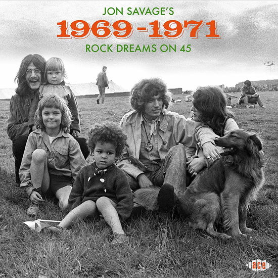 1969-1971 - Jon Savage's Dreams On 45 - Musiikki - ACE - 0029667096621 - perjantai 1. marraskuuta 2019