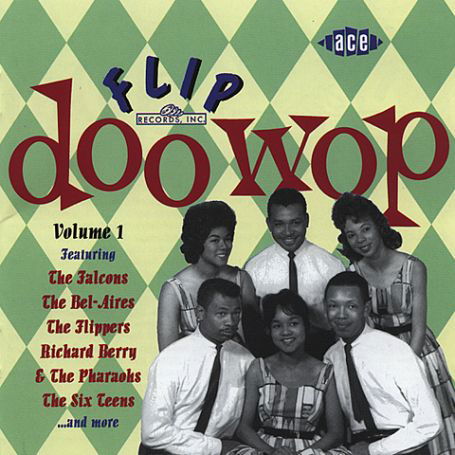 Doo Wop Vol 1 - Flip - Música - ACE RECORDS - 0029667182621 - 26 de novembro de 2001