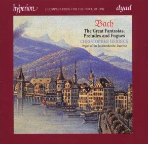 Cover for Bach · Great Fantasias, Preludes &amp; Fugues/c. Herrick (CD) (2018)