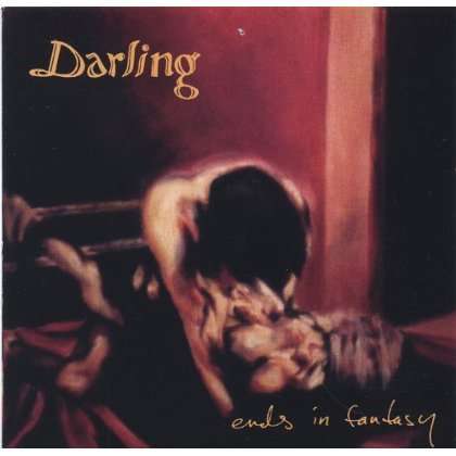 Cover for Darling · Ends in Fantasy (CD) (2006)