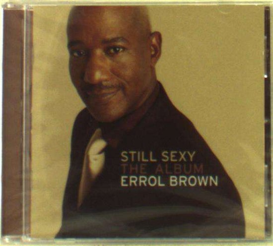 Cover for Errol Brown · Still Sexy (CD) (1901)