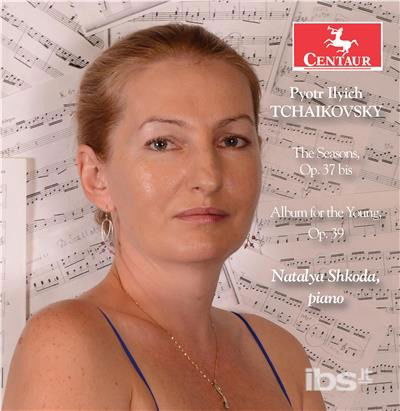 Les Saisons - Tchaikovsky / Shkoda - Música - CTR - 0044747360621 - 2 de fevereiro de 2018