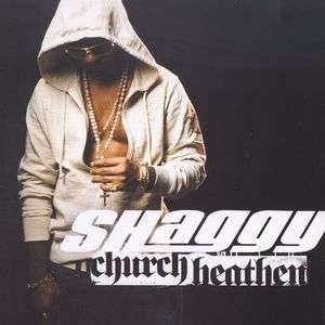 Church Heathen - Shaggy - Musikk - OP VICIOUS POP - 0054645645621 - 28. mai 2007