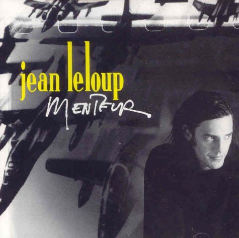 Cover for Jean Leloup · Menteur (CD) (2012)