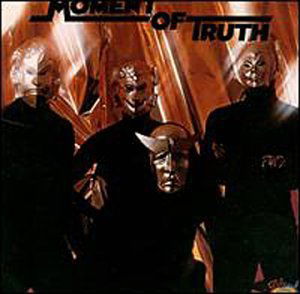 Cover for Moment Of Truth (CD) (1990)