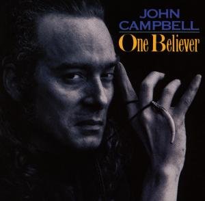 One Believer - John Campbell - Musique - ELEKTRA - 0075596108621 - 4 octobre 1991
