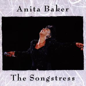 Songstress - Anita Baker - Muzyka - ATL - 0075596111621 - 12 listopada 1991