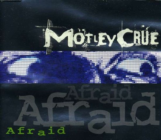 Afraid -cds- - Mötley Crüe - Música - Elektra - 0075596393621 - 21 de dezembro de 2010