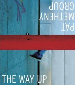 Cover for Pat Metheny Group · The Way Up (CD) (2005)
