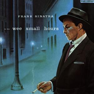 Cover for Frank Sinatra · In the Wee Small Hours (CD) (1991)