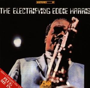 Cover for Eddie Harris · Electrifying &amp; Plug Me In (CD) (2018)