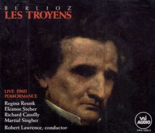 Cover for Berlioz / Resnik / Steber / Cassilly / Singher · Les Troyens 1960 Live Performance (CD) (1996)